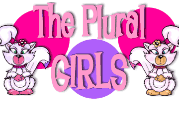 The Plural Girls