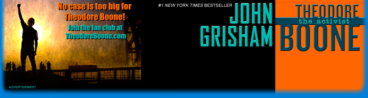 Theodore Boone: The Activist By John Grisham