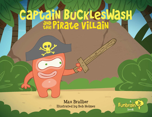 Captain Buckleswash and the Pirate Villain -- Thumbnail