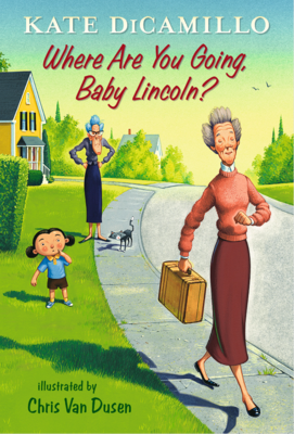 Where Are You Going, Baby Lincoln? -- Thumbnail