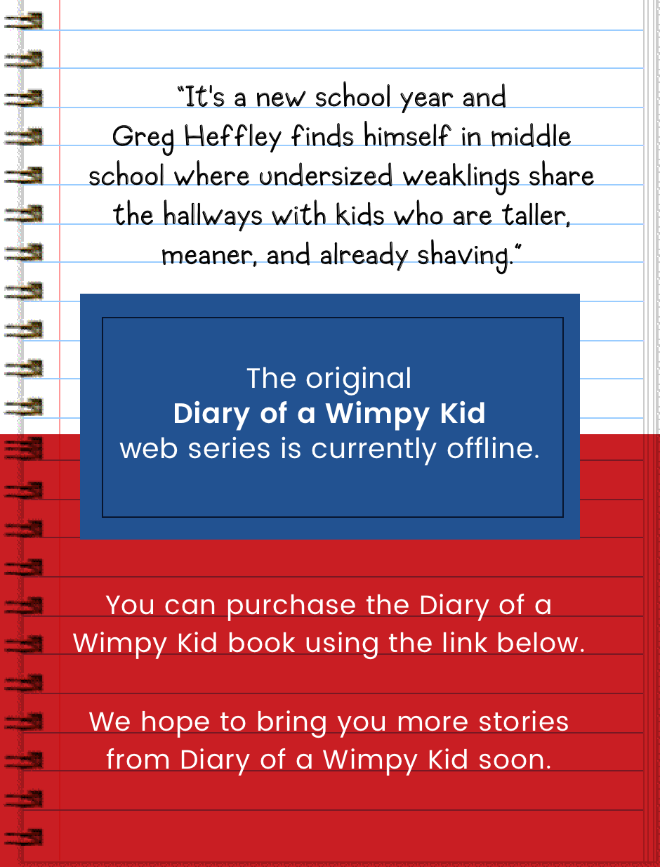 Diary of a Wimpy Kid - a book on Funbrain