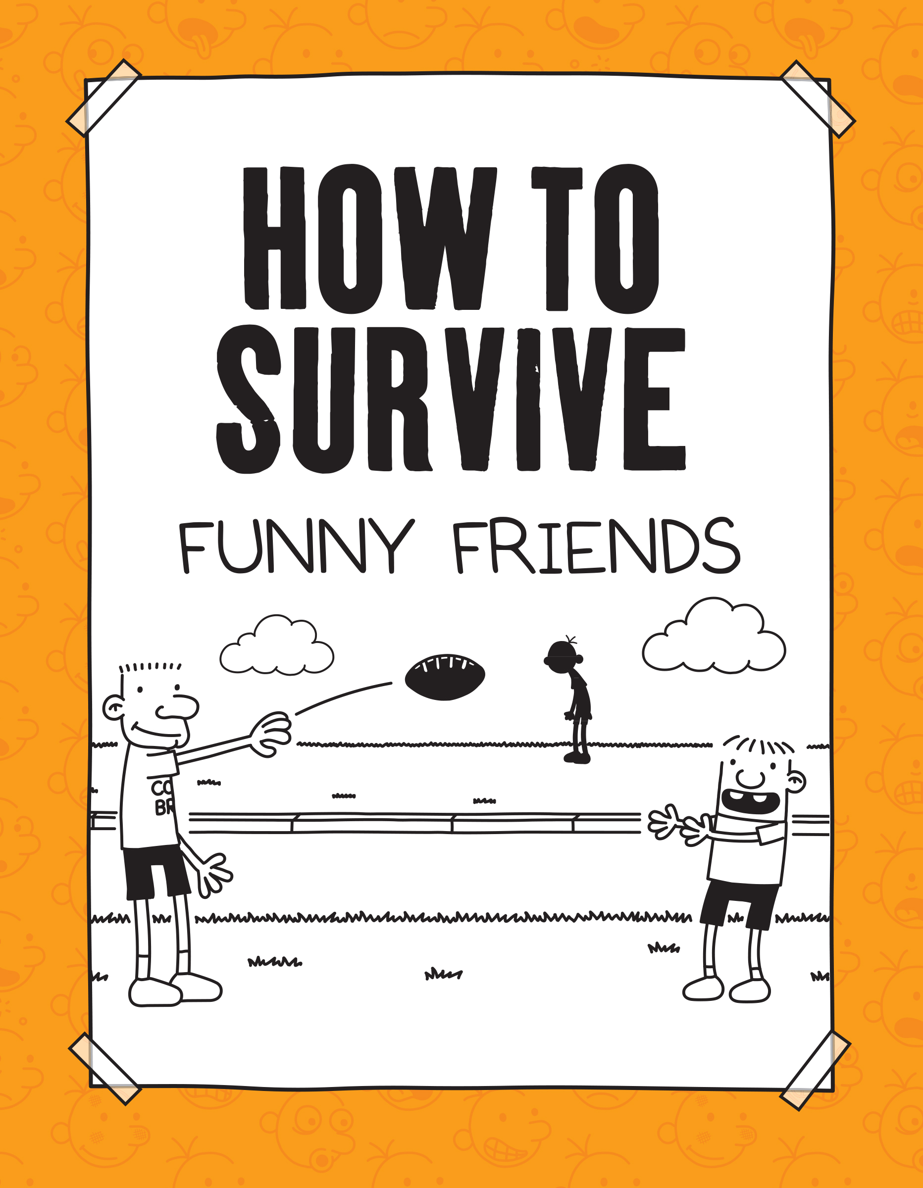 Diary of a Wimpy Kid: How to Survive Funny Friends - a book on Funbrain